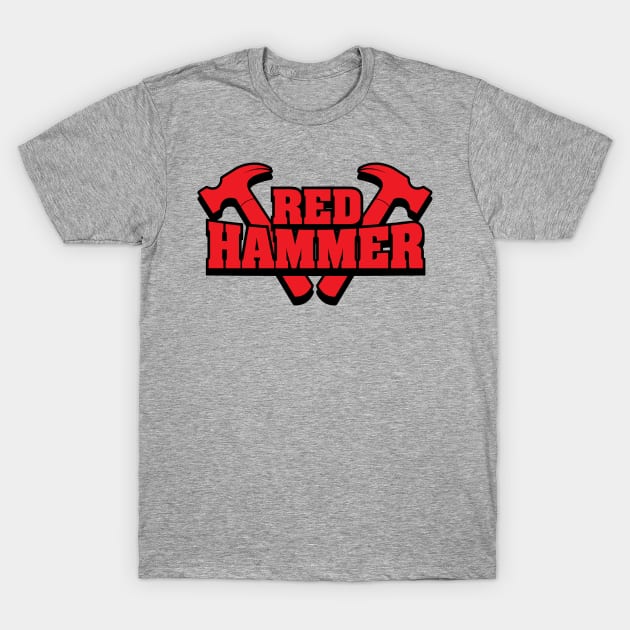 Red Hammer T-Shirt by BRAVOMAXXX